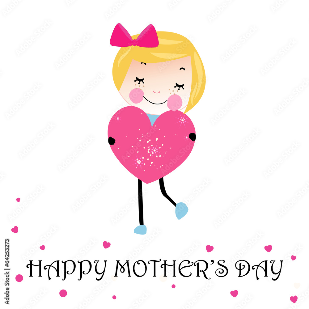 Happy mother's day card lovely girl with heart Happy mother's day card lovely girl with heart