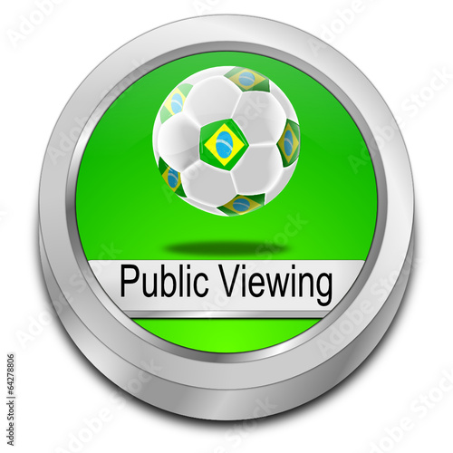 Public viewing Button