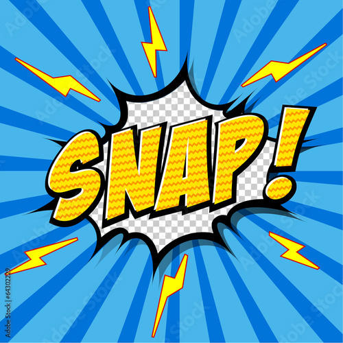 Snap! Comic Speech Bubble, Cartoon.