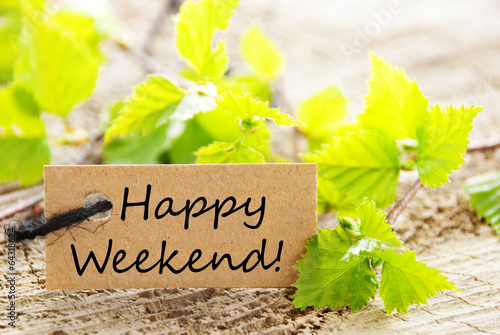Label with Leaves and Happy Weekend