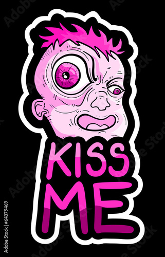 Kiss me