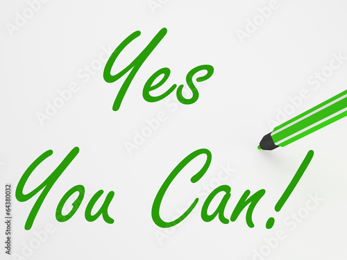 Yes You Can! On Whiteboard Means Encouragement And Optimism