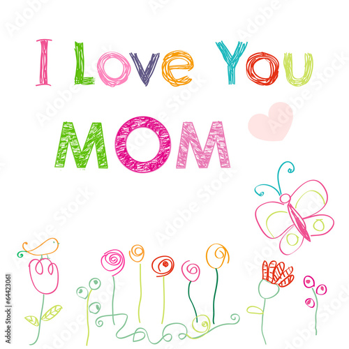 I love you mom happy mother's day card
