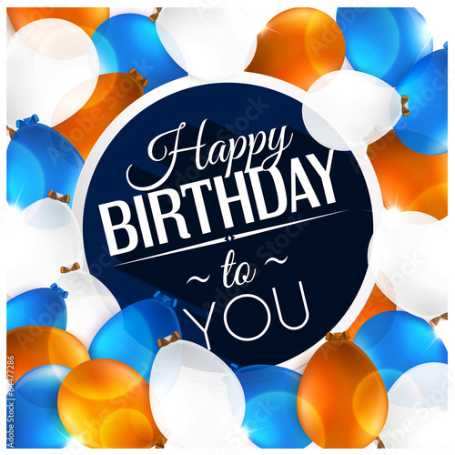 Vector birthday card with balloons and birthday text.