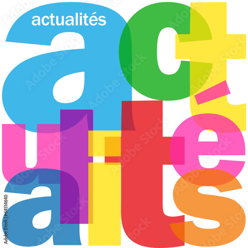 Mosaïque de Lettres "ACTUALITES" (blog news informations médias)