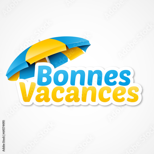 bonnes vacances!