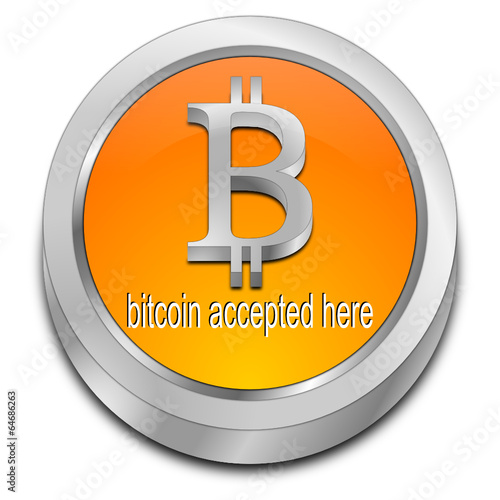 Bitcoin accepted here Button