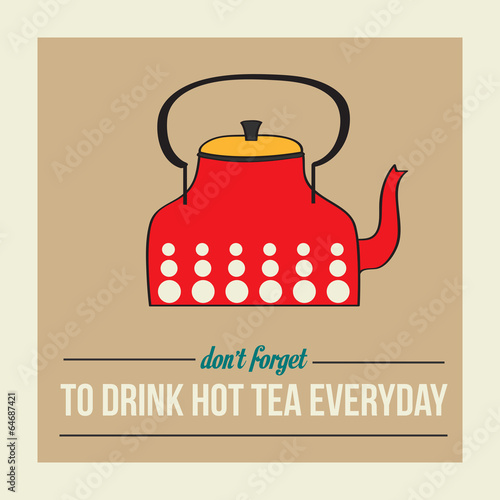 retro poster with kettle and message