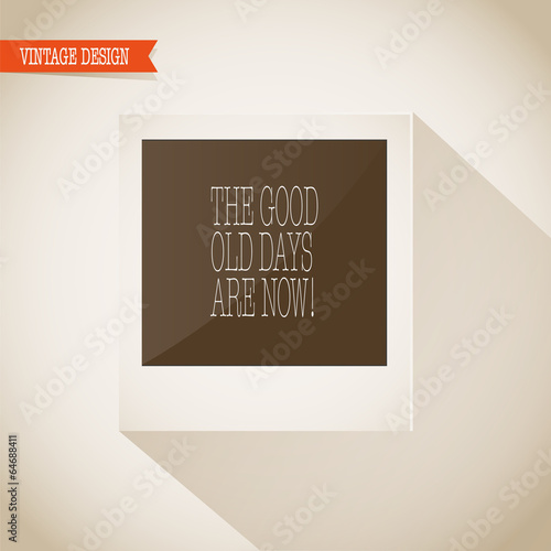 Vintage instant photo frame quote