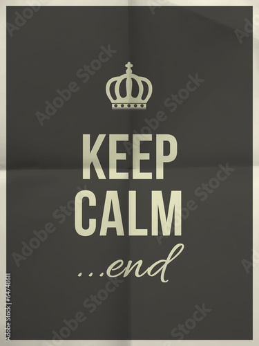 Keep calm end quote on folded in four paper texture