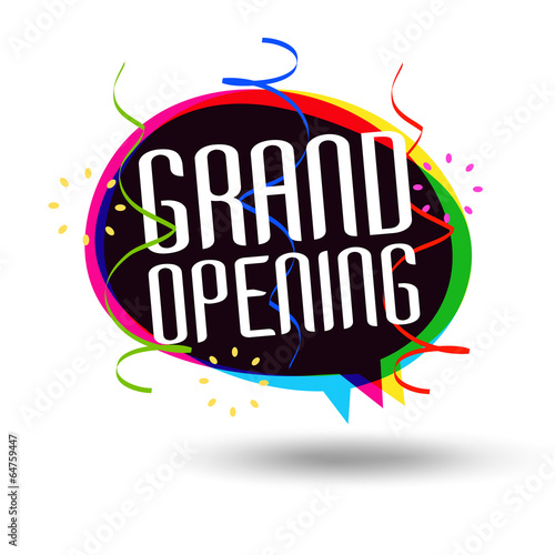 Grand opening