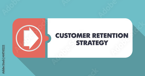 Customer Retention Strategy on Turquoise in Flat Design. photo