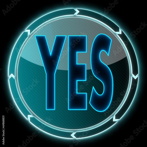 Canvas Print glaring electronic yes sign