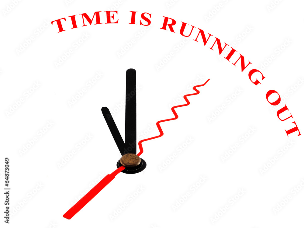 timer with the words Time is Running Out timer with the words Time is Running Out