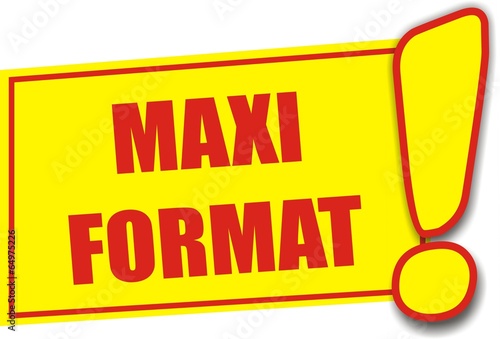étiquette maxi format