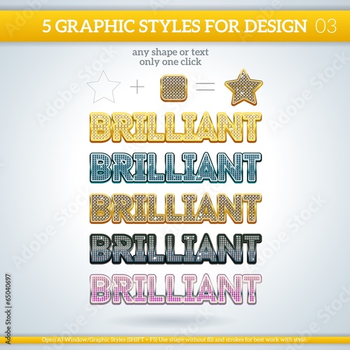 Set of Brilliant Graphic Styles for Design.