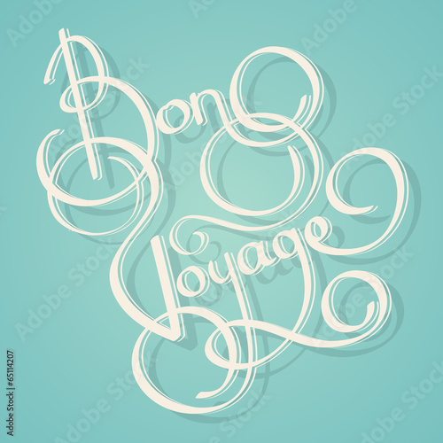 Calligraphy bon voyage text
