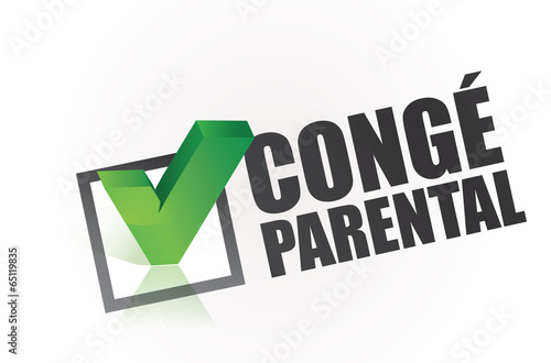 congé parental - congés parentaux