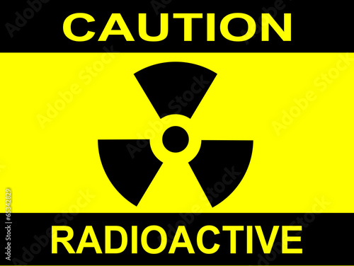 Caution Radioactive