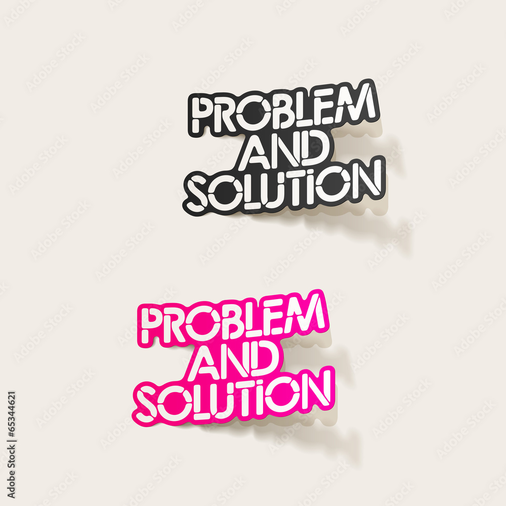 realistic design element: problem and solution realistic design element: problem and solution