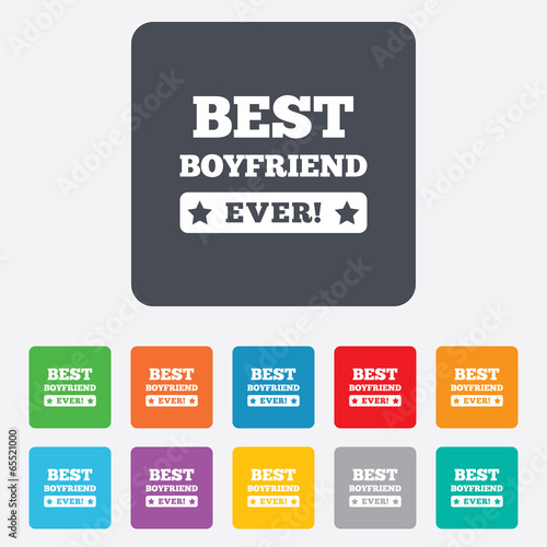 Best boyfriend ever sign icon. Award symbol.