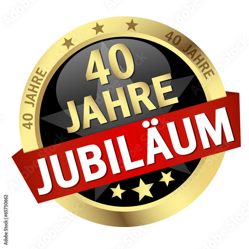 Button mit Banner " 40 JAHRE JUBILÄUM "