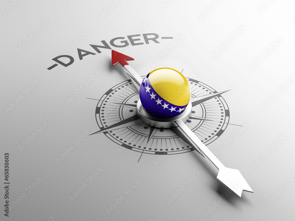 Bosnia and Herzegovina. Danger Concept Bosnia and Herzegovina. Danger Concept