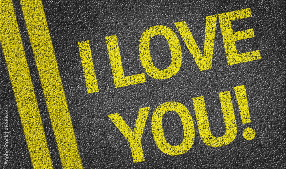 I Love You written on the road