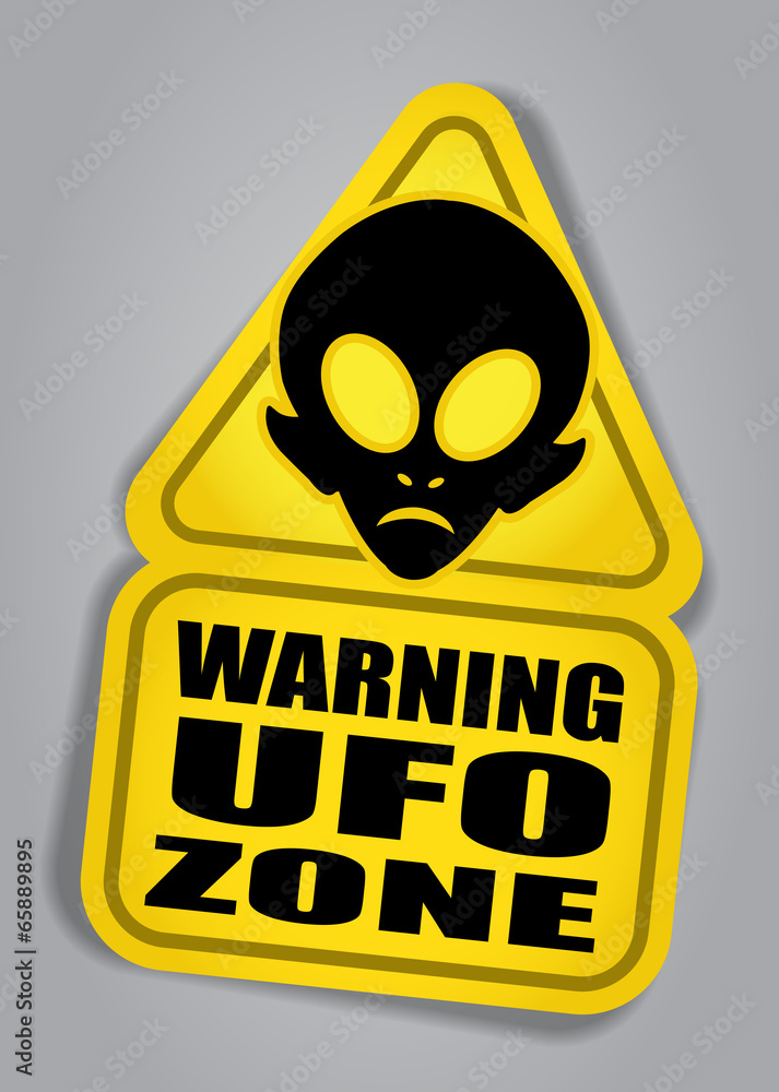 Naklejka premium Warning UFO ZONE sign