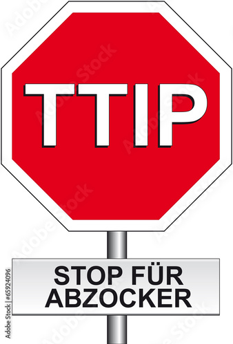 TTIP Stoppschild Zocker