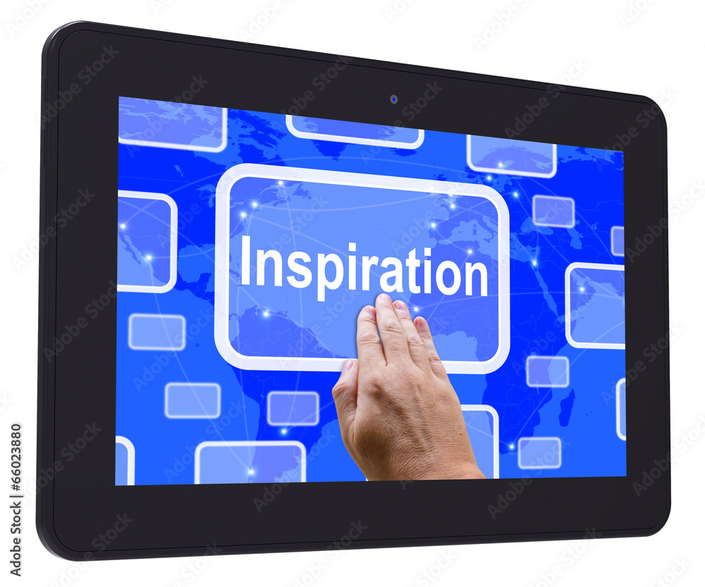 Inspiration Tablet Touch Screen Shows Motivation And Encourageme Inspiration Tablet Touch Screen Shows Motivation And Encourageme