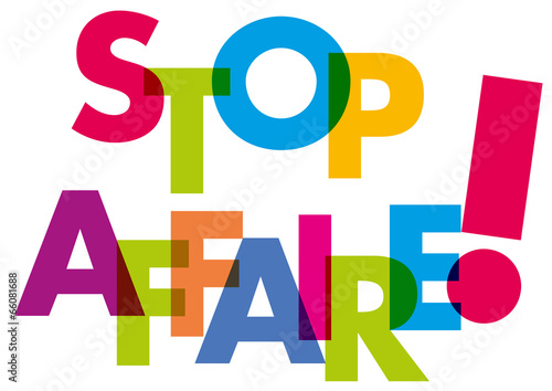 MOT Stop Affaire !