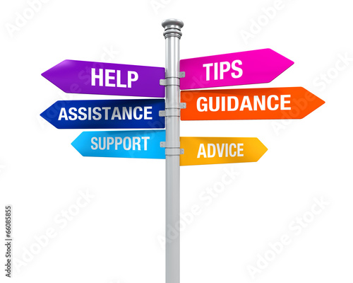 Sign Directions Support Help Tips Advice Guidance Assistance photo