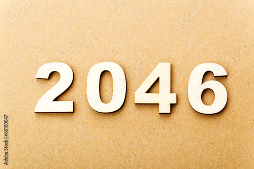 Wooden text for year 2046