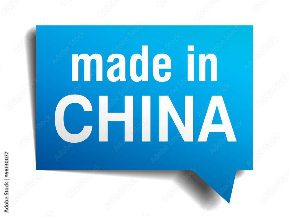 made in China blue 3d realistic speech bubble made in China blue 3d realistic speech bubble
