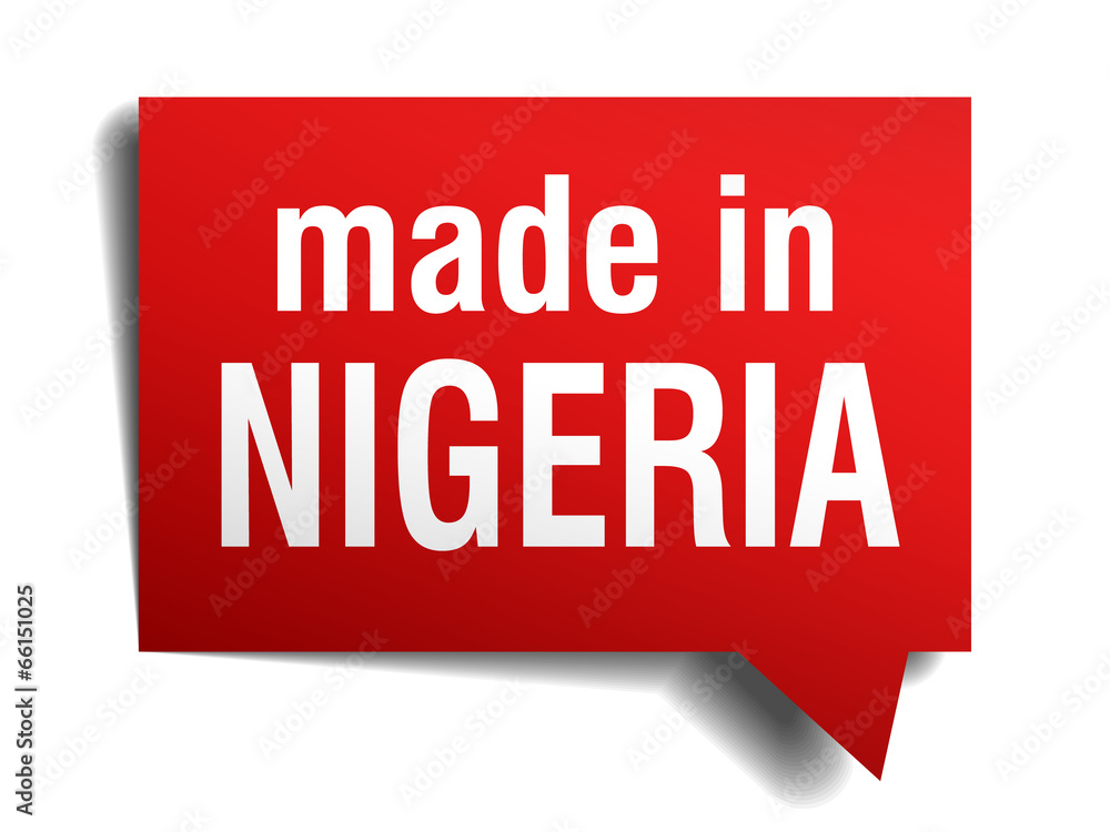 made in Nigeria red 3d realistic speech bubble made in Nigeria red 3d realistic speech bubble