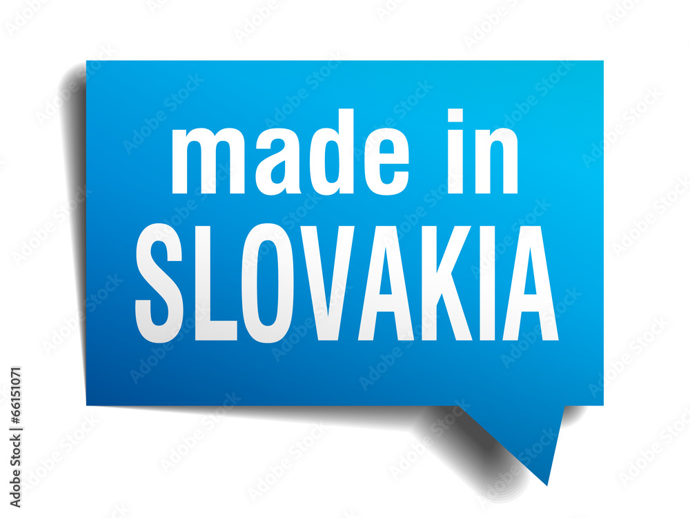 made in Slovakia blue 3d realistic speech bubble made in Slovakia blue 3d realistic speech bubble