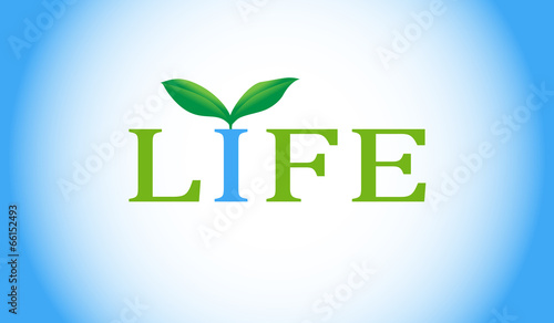 Life word with green plant