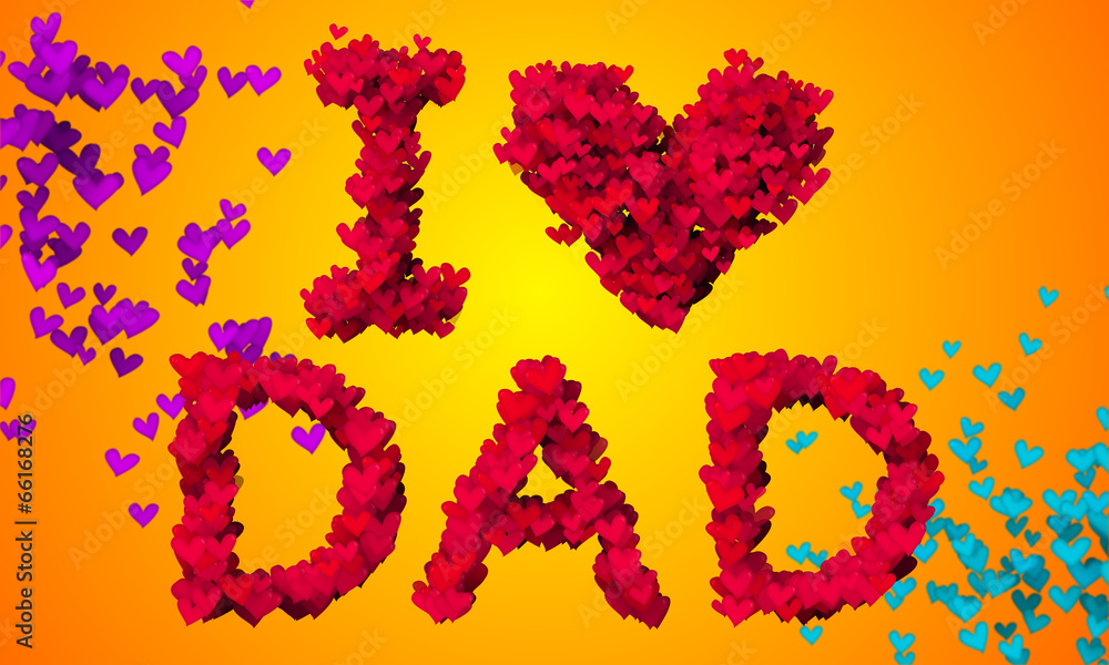 I love Dad Particles Heart Shape 3D orange background I love Dad Particles Heart Shape 3D orange background