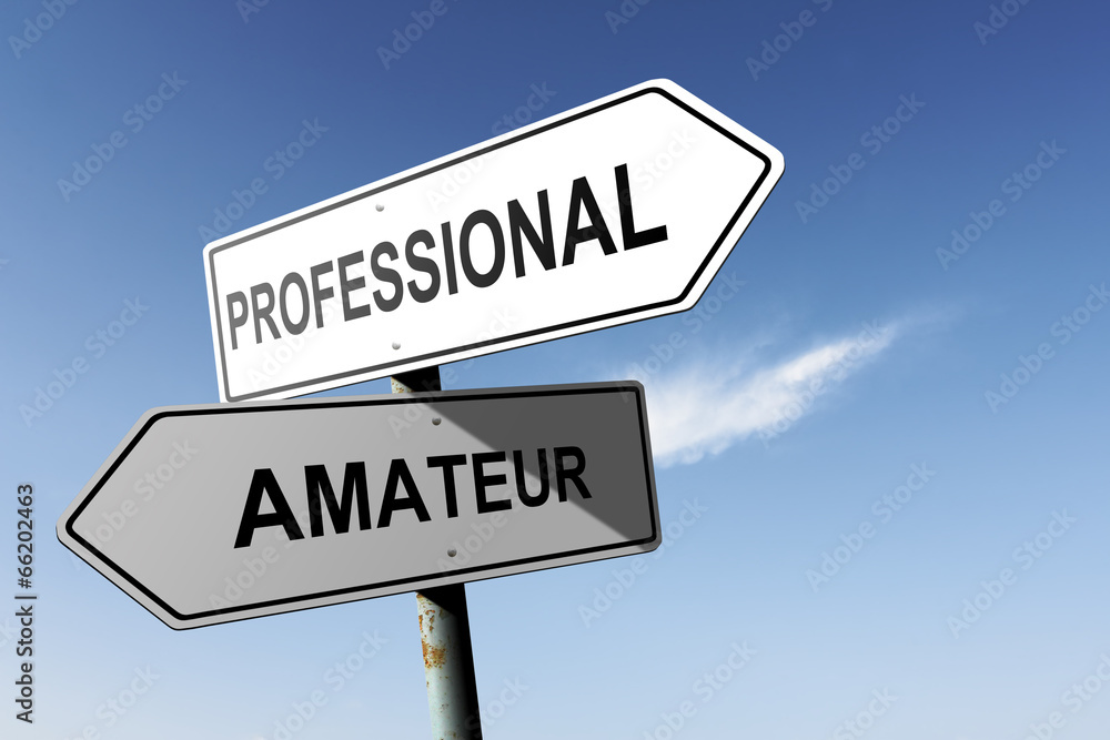 Professional and Amateur directions. Opposite traffic sign. Professional and Amateur directions. Opposite traffic sign.