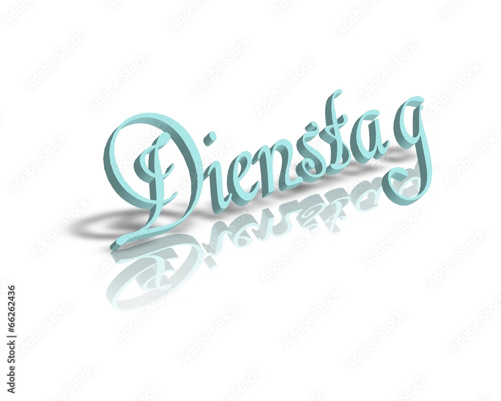Obraz premium Dienstag