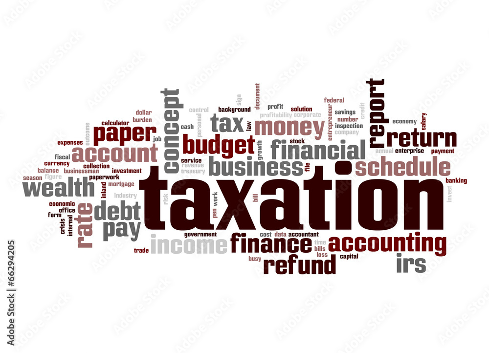 Taxation word cloud Taxation word cloud