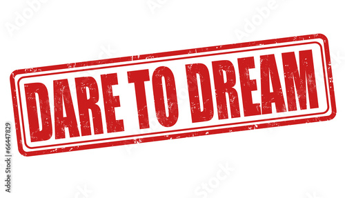 Dare to dream stamp