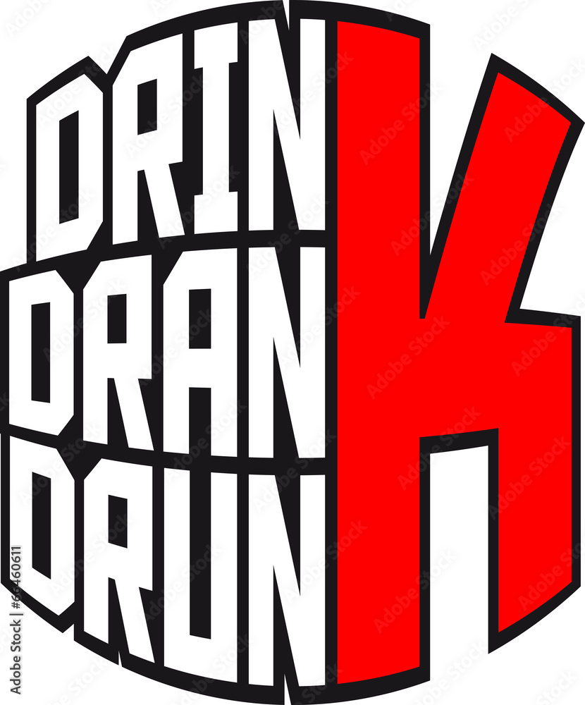 Drink Drank Drunk Logo Design Drink Drank Drunk Logo Design