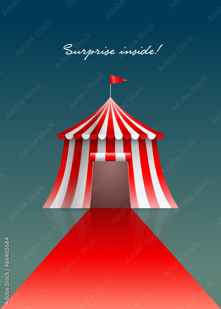 Circus tent and red carpet Circus tent and red carpet
