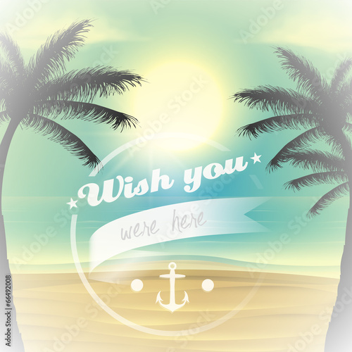 Vector wish you were here summer message, beach background