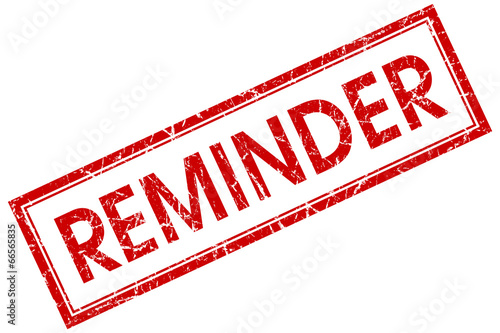 Reminder red square grungy stamp isolated on white background