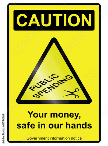 government public spending cuts hazard sign