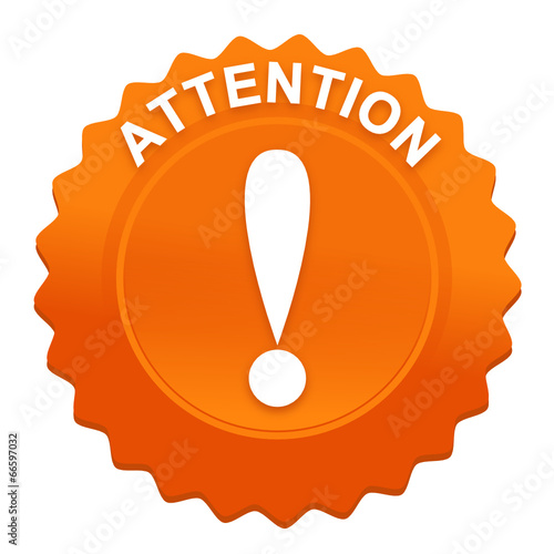 attention sur bouton web denté orange