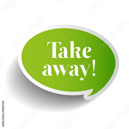 Take away sticker label